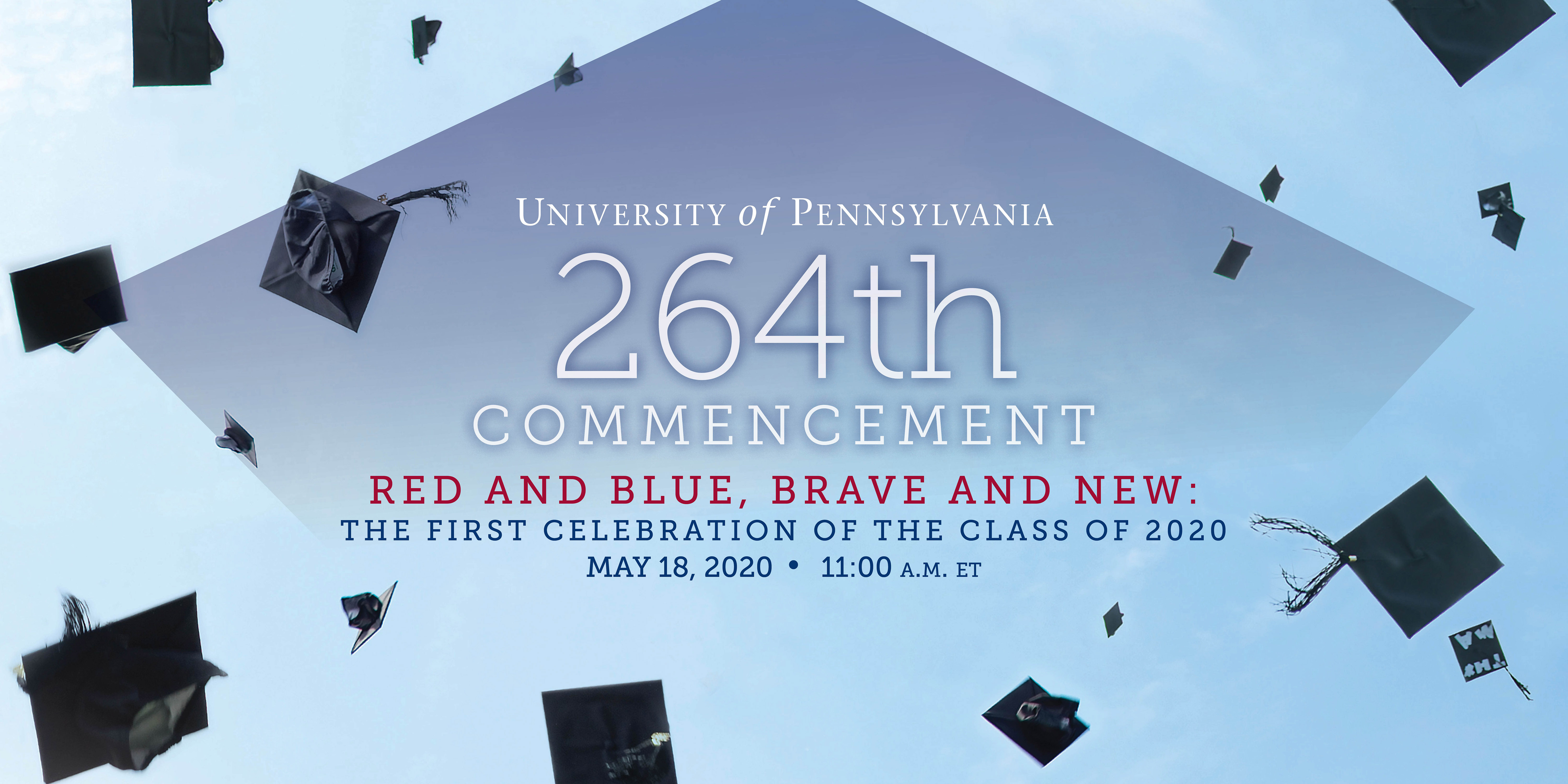 264th Commencement University of Pennsylvania