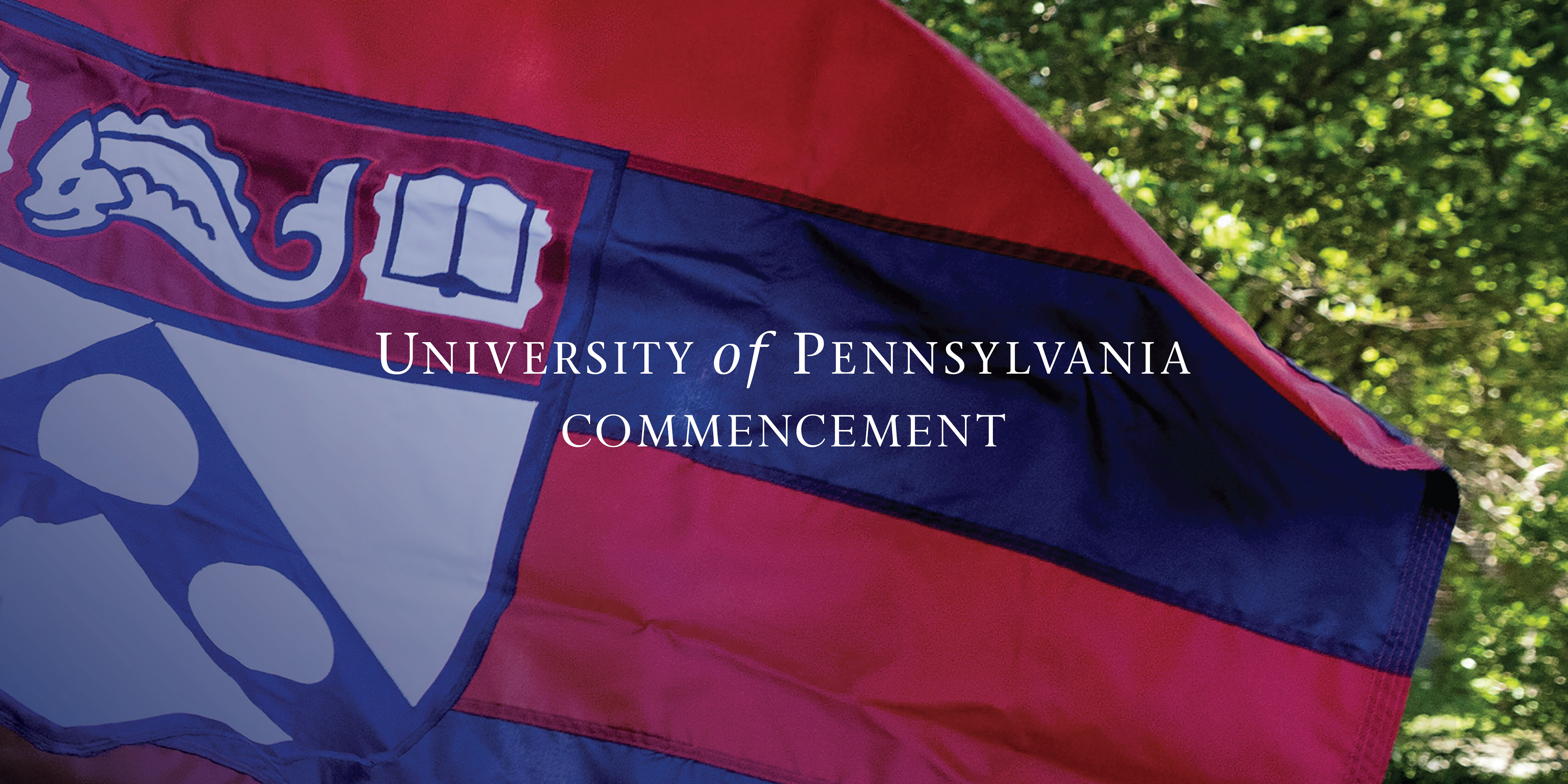 University of Pennsylvania Commencement